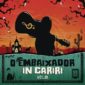 CD Gusttavo Lima - O Embaixador in Cariri - Vol. 1 (Ao Vivo)