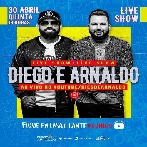 AO VIVO assista agora a live com a dupla Diego e Arnaldo, 30