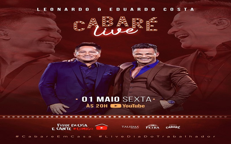 Leonardo e Eduardo Costa anunciam a live do 'Cabaré'