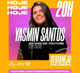 Live com Yasmin Santos direto do YouTube às 20h